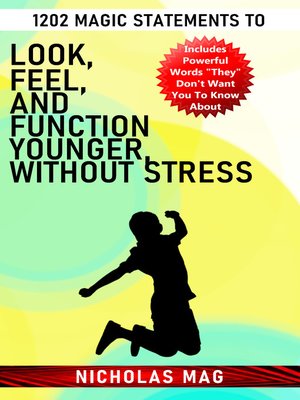 cover image of 1202 Magic Statements to Look, Feel, and Function Younger, Without Stress